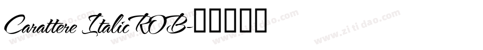 Carattere Italic ROB字体转换
